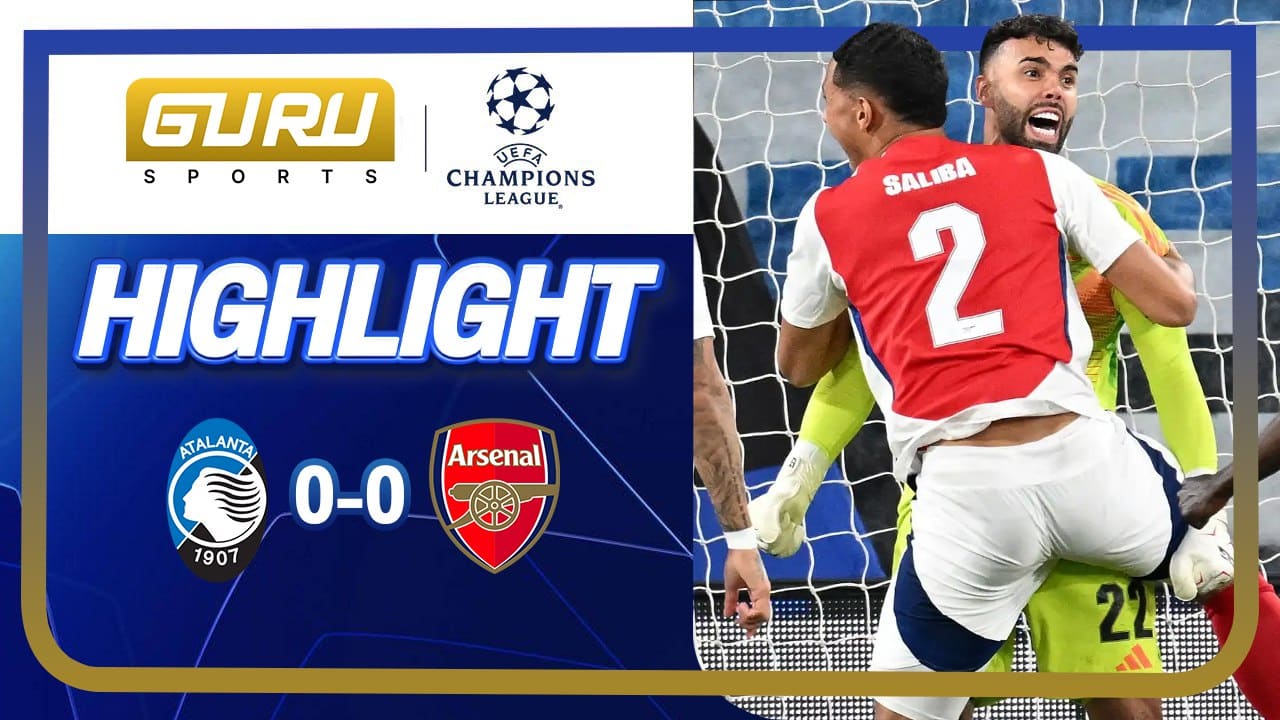 ผลบอล อตาลันต้า-อาร์เซนอล 0 ต่อ 0 (20/09/2024) ไฮไลท์การแข่งขัน