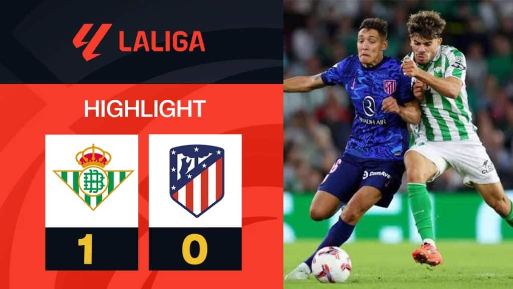 ผลบอล เรอัล เบติส พบ แอต มาดริด 1-0 (28/09/2024) ไฮไลท์การแข่งขัน