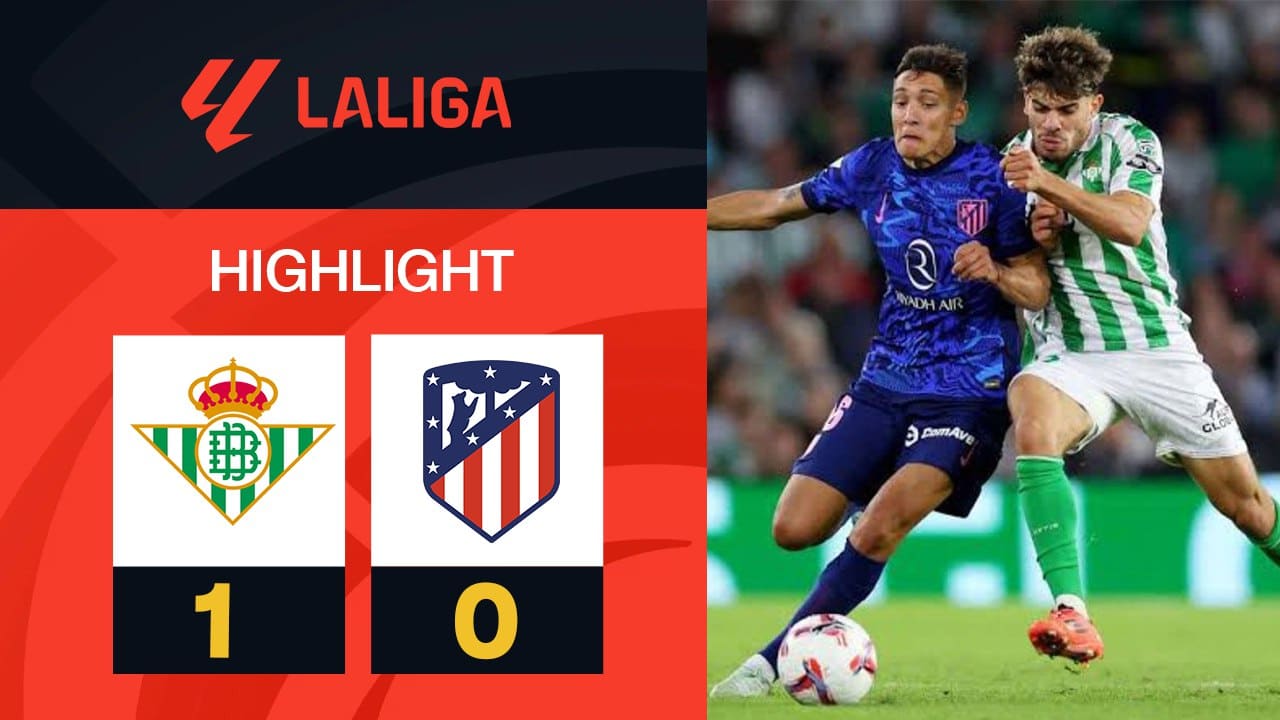 ผลบอล เรอัล เบติส พบ แอต มาดริด 1-0 (28/09/2024) ไฮไลท์การแข่งขัน