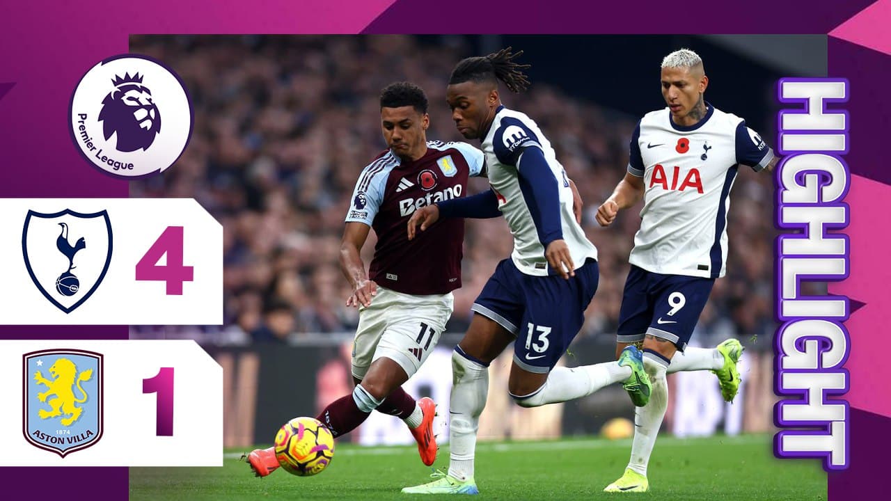 ผลบอล ท็อตแน่ม ฮ็อทสเปอร์ พบ แอสตัน วิลล่า 4-1 (3/11/2024) ไฮไลท์การแข่งขัน