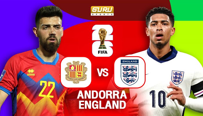 วิเคราะห์บอล ฟุตบอลโลก รอบคัดเลือก โซนยุโรป 2024/25 ก่อนเกม อันดอร์รา พบ อังกฤษ (07/06/2025) 