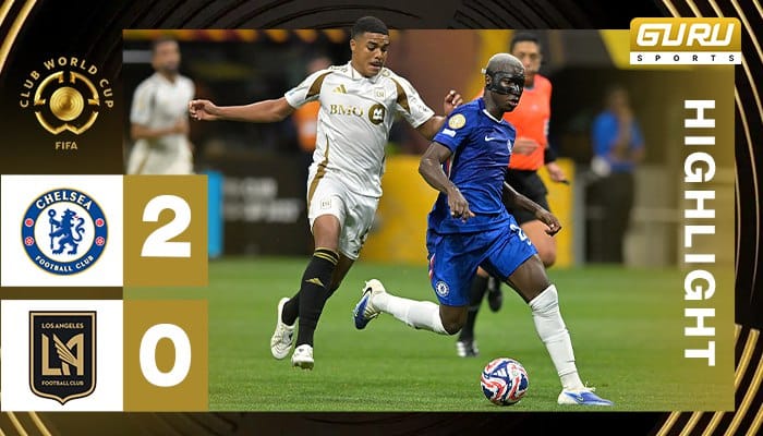 ผลบอล เชลซี พบ แอลเอ เอฟซี 2-0 (17/06/2025) ไฮไลท์การแข่งขัน ฟุตบอลชิงแชมป์สโมสรโลก 2025