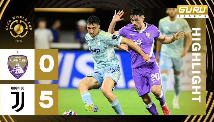 ผลบอล อัลไอน์ พบ ยูเวนตุส 0-5 (19/06/2025) ไฮไลท์การแข่งขัน ฟุตบอลชิงแชมป์สโมสรโลก 2025