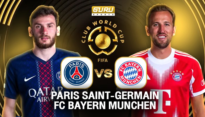 วิเคราะห์บอล ฟุตบอลชิงแชมป์สโมสรโลก 2025 ก่อนเกม ปารีส แซงต์-แชร์กแมง พบ เอฟซี บาเยิร์น มิวนิค (05/07/2025) 