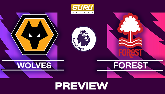 วิเคราะห์บอล พรีเมียร์ลีก 2025/26 ก่อนเกม วูล์ฟส์ พบ น็อตติ้งแฮม ฟอเรสต์ (04/11/2025)